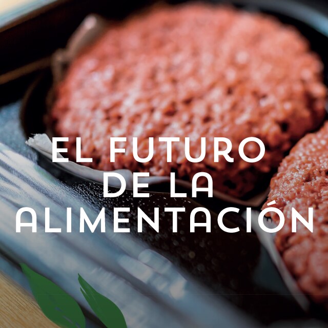 El futuro de la alimentación