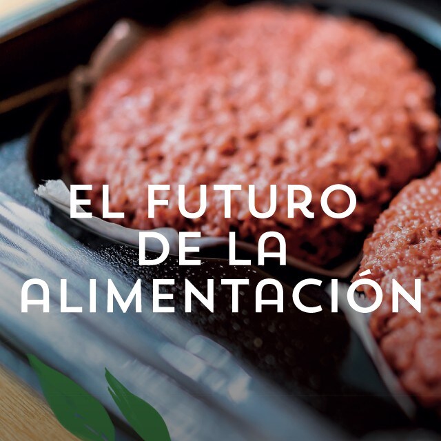 El futuro de la alimentación