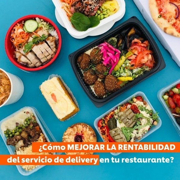 ¿Cómo mejorar la rentabilidad del servicio de delivery en tu restaurante?